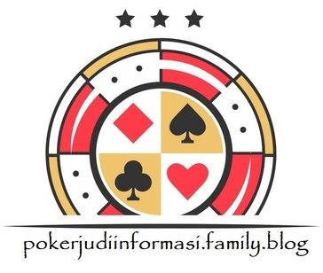 Kumpulan Informasi Tentang Dunia Perjudian Online Poker
